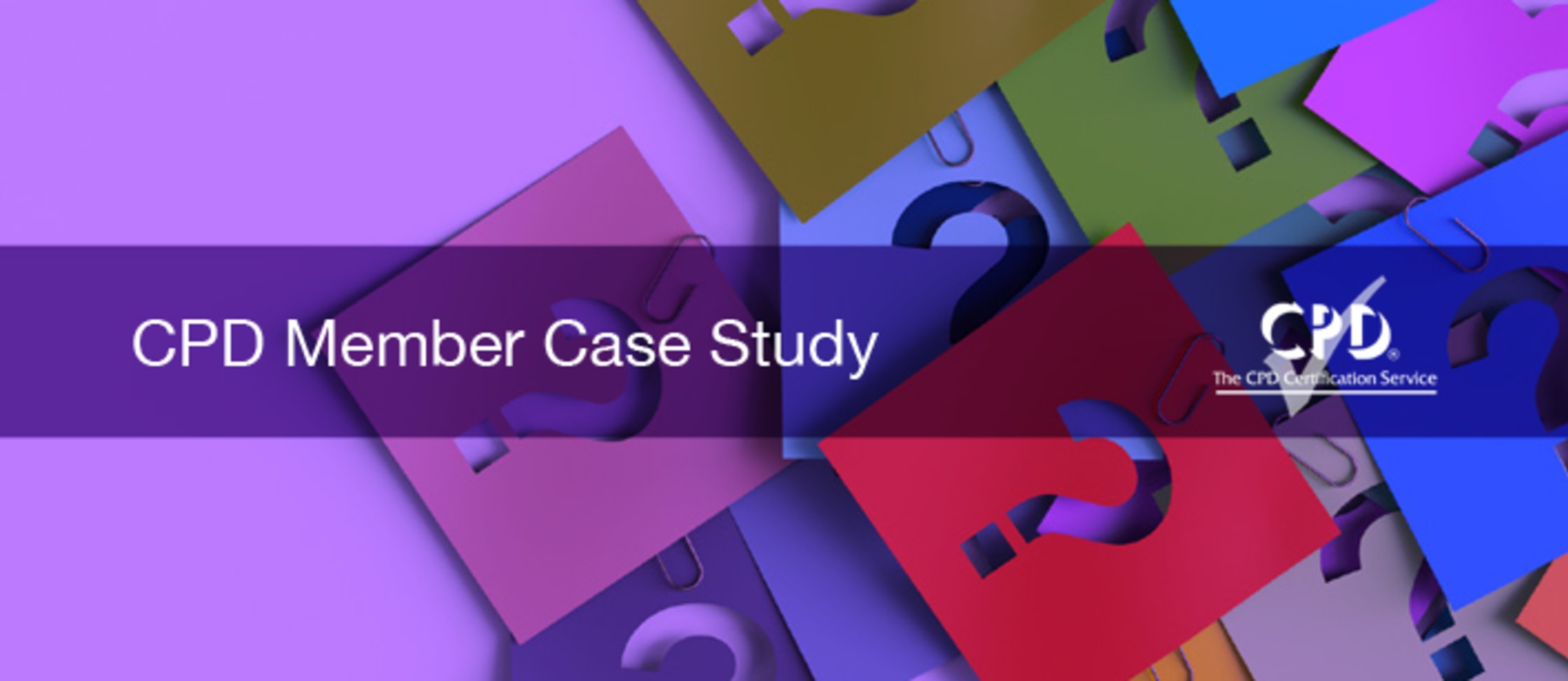 University of Nottingham CPD Member Case Study The CPD Certification