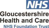 Gloucstershire Health and Care NHS Foundation Trust