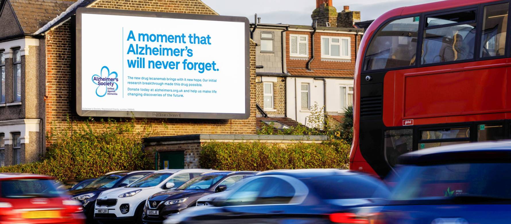 The Alzheimer's society campaign advertised on a large billboard live.