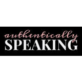 Authentically Speaking