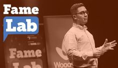 FameLab Science Communication Workshops