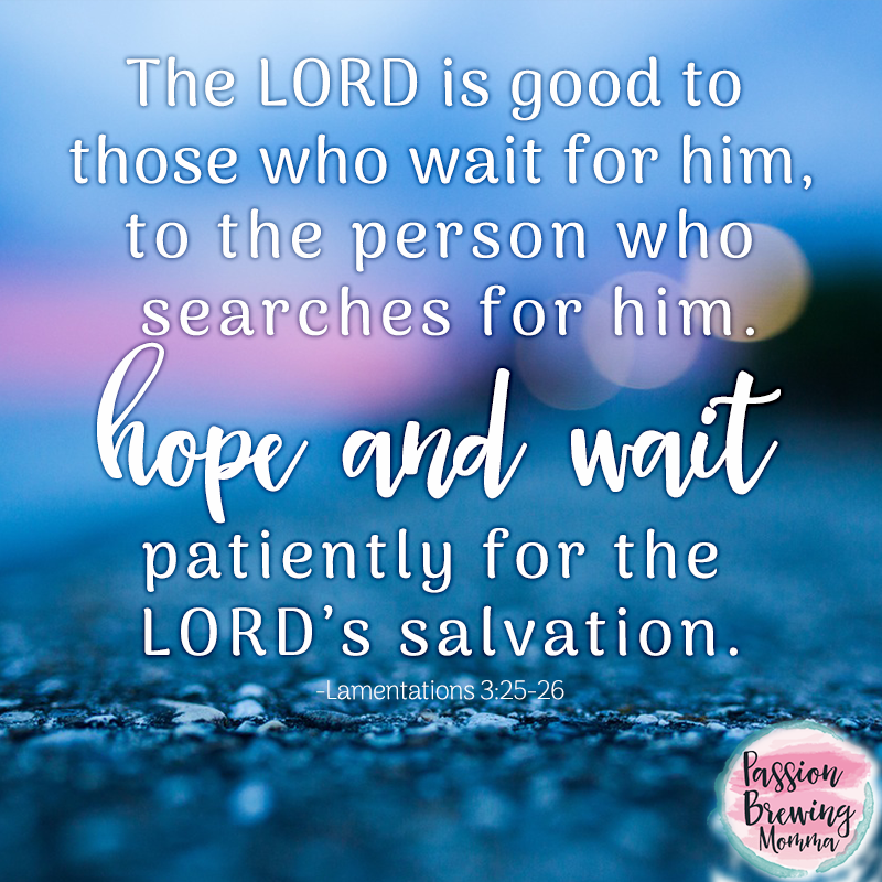 God is silent-Lamentations 3:25-26