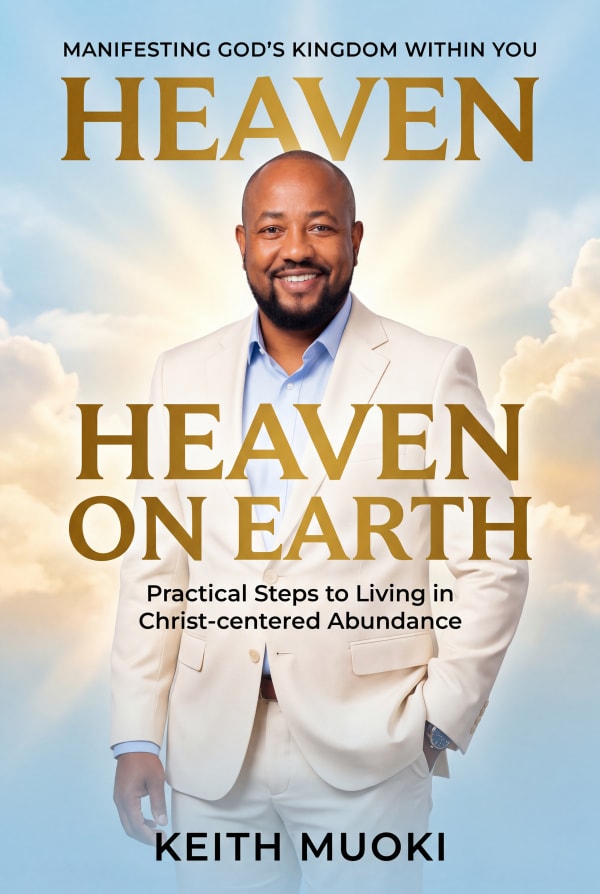 Heaven on Earth: Manifesting God's Kingdom Within You cover