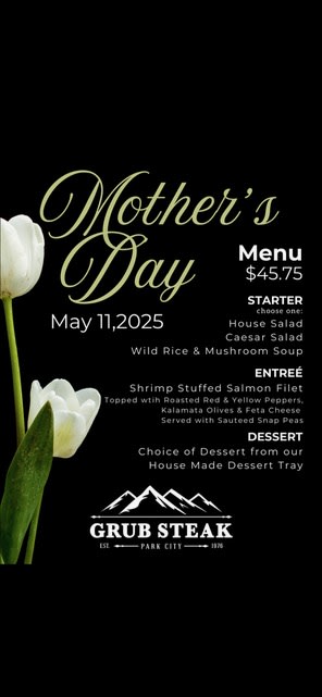 Grub Steak Mother's Day