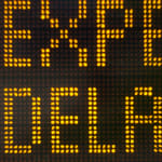 Expect Delays sign