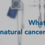 What are natural cancer treatments?