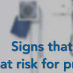 text of "signs that you may be at risk for prostate cancer"