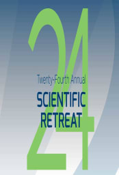 The 24th Annual Scientific Retreat Recap