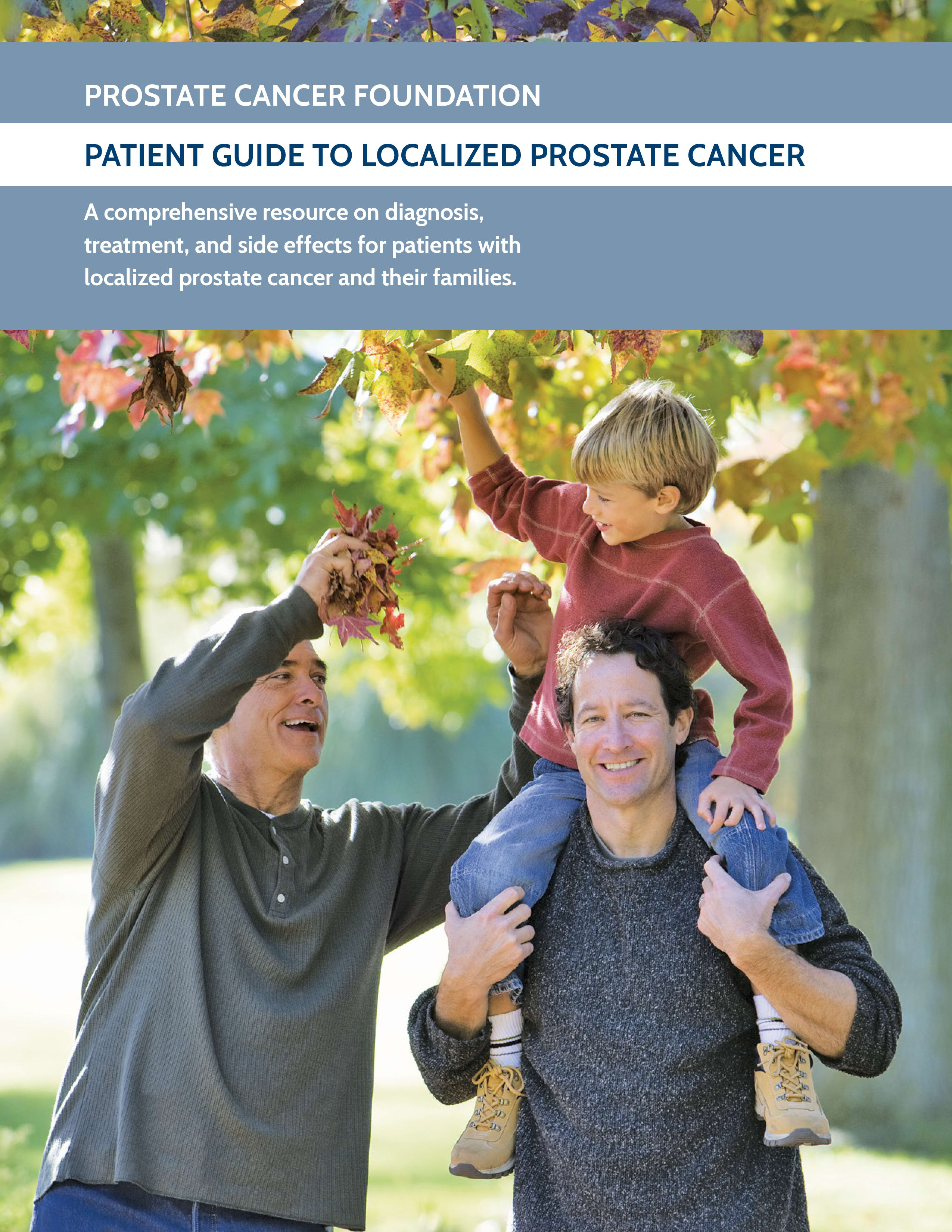 Patient Guide to Localized Prostate Cancer