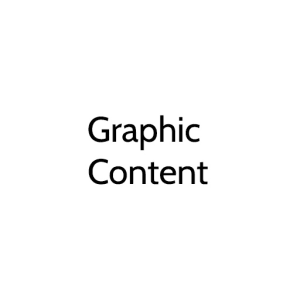 Graphic Content