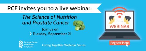The Science of Nutrition and Prostate Cancer webinar