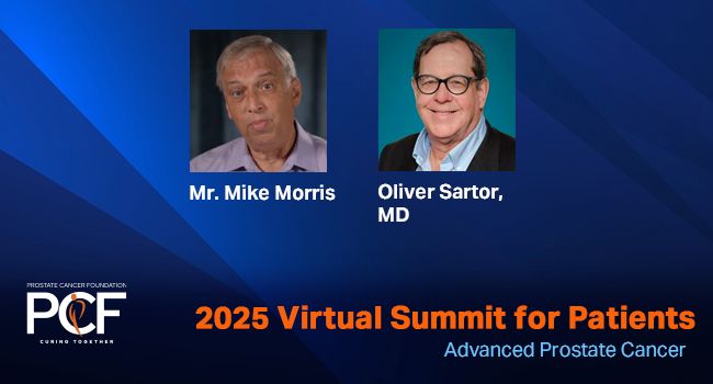 2025 Virtual Advanced Prostate Cancer Patient Summit- Patient Perspective