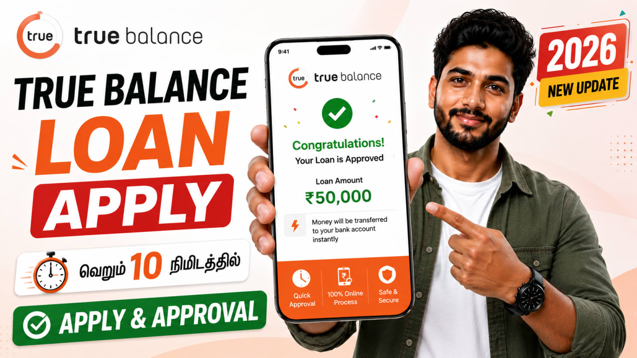 True Balance Loan Apply Online Tamil 2026