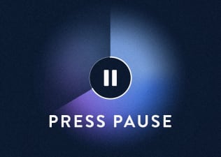 The Pause Button: for the Little Moments You Can’t Ignore