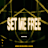 Set Me Free Remixes