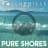 Pure Shores