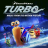 Turbo (Music From The Motion Picture)