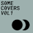 Some Covers (Volume One)