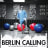 Berlin Calling - The Soundtrack by Paul Kalkbrenner