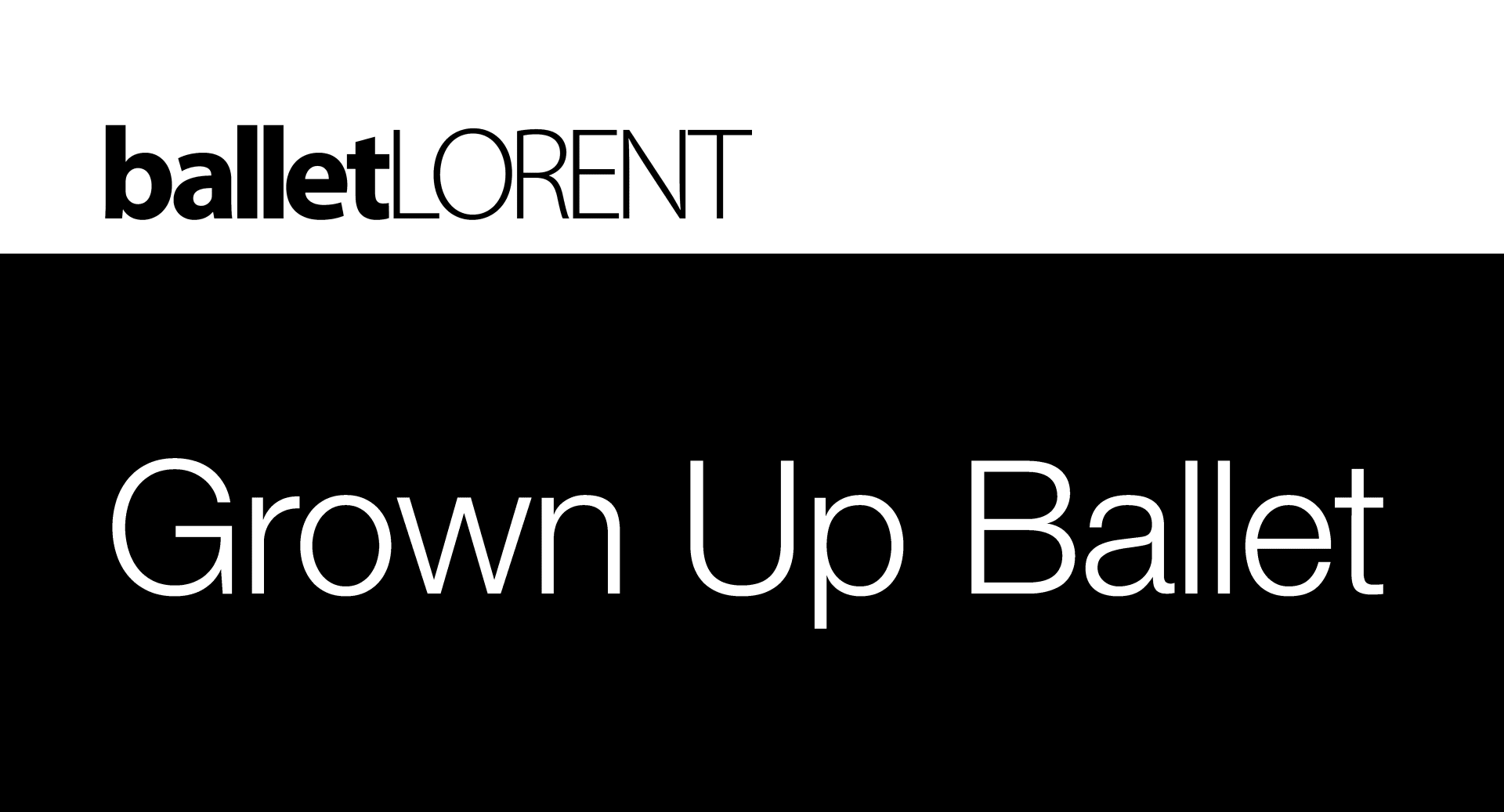 Grown Up Ballet