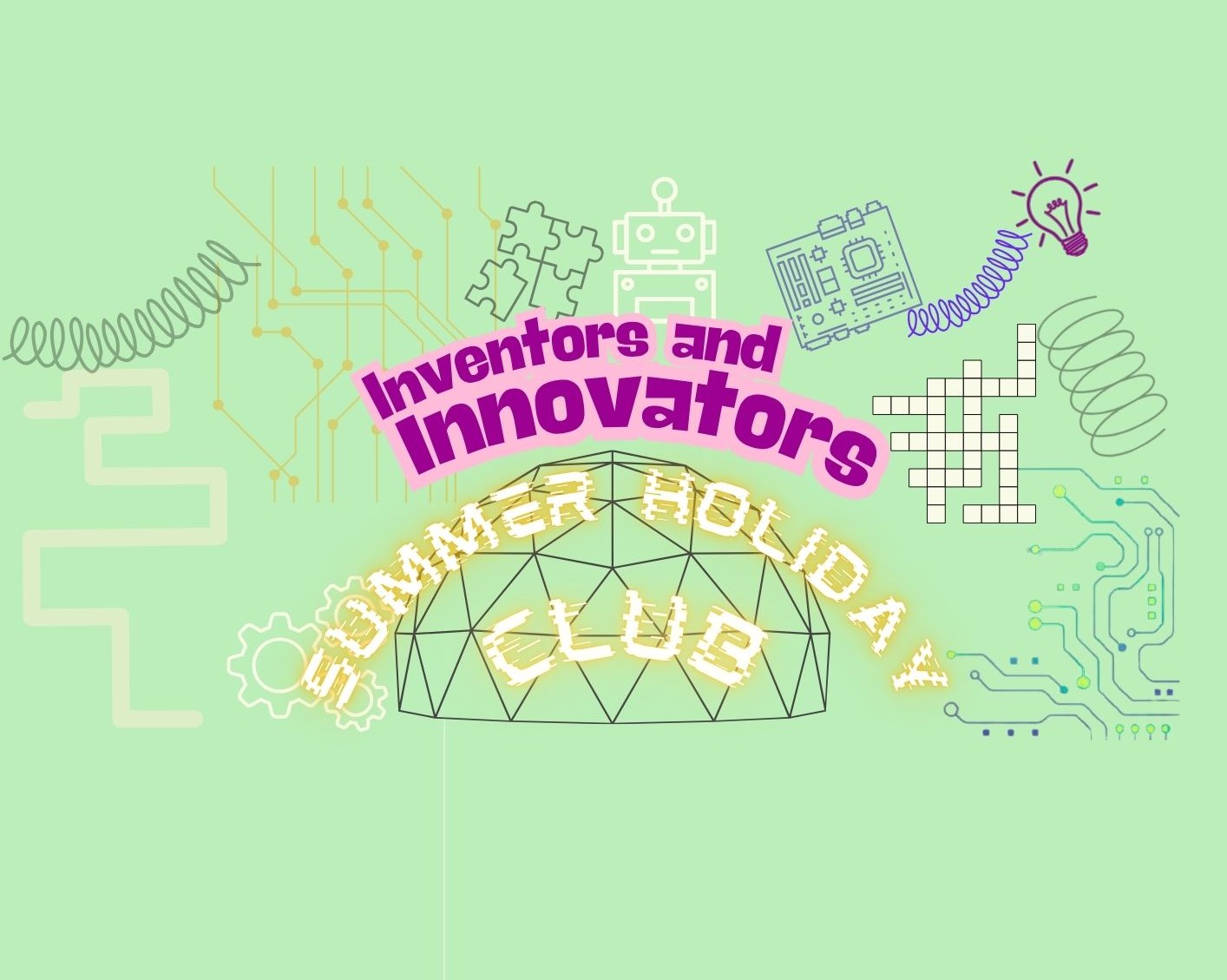 Inventors & Innovators - Summer Holiday Club - Week 1