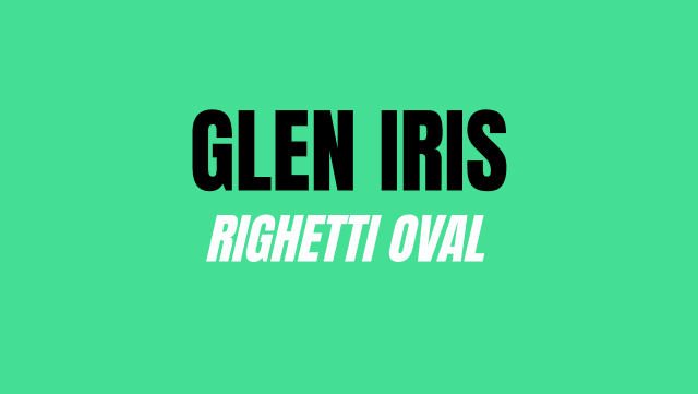 Glen Iris - Righetti Oval
