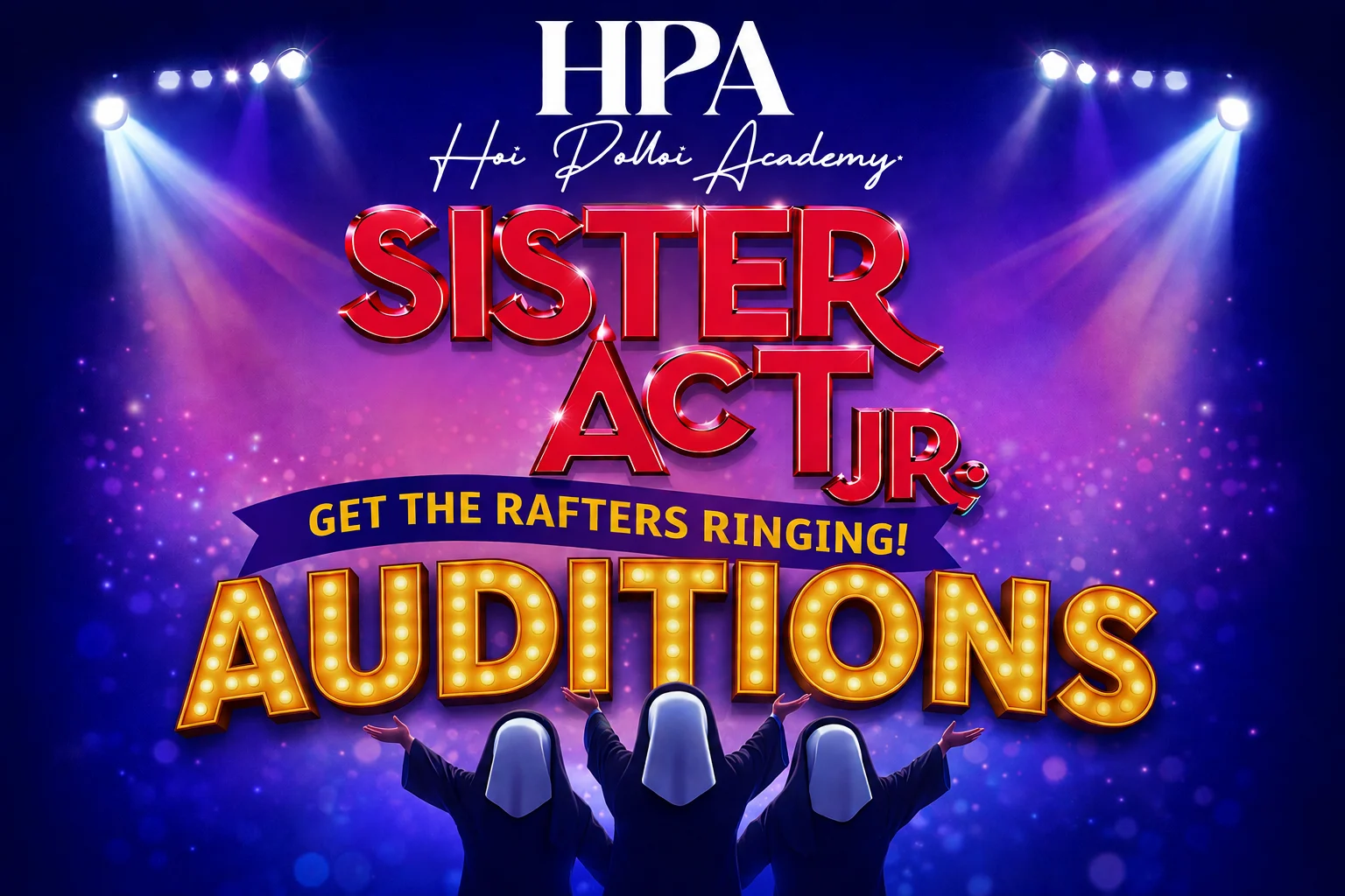 Hoi Polloi's SISTER ACT JR  Featured Role Auditions