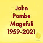 Play 271 - John Pombe Magufuli