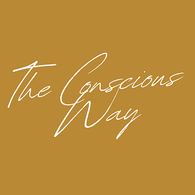 The Conscious Way