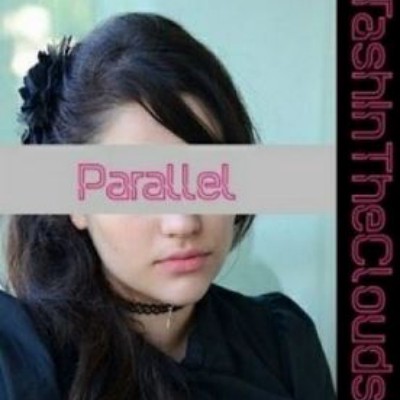 Parallel: TashInTheClouds
