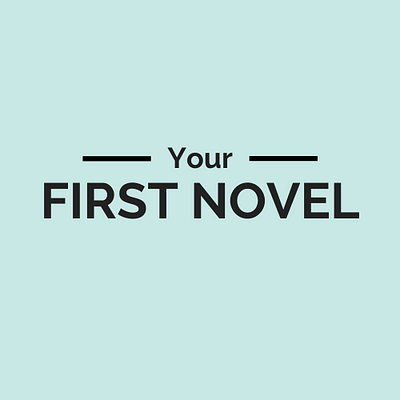 Your First Novel
