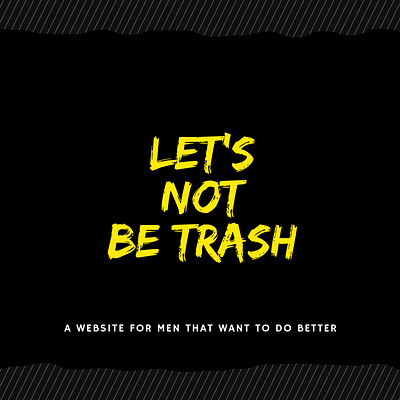 letsnotbetrash