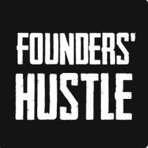 Founders’ Hustle