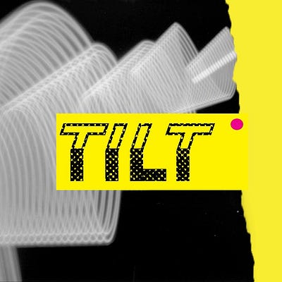 The Tilt