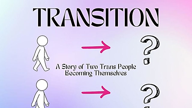 Transition: A Story of Two Trans People Becoming Themselves by Emily Boyajian