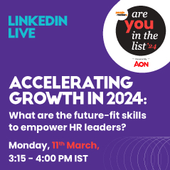 Accelerating Growth in 2024: Future-fit skills to empower HR leaders?