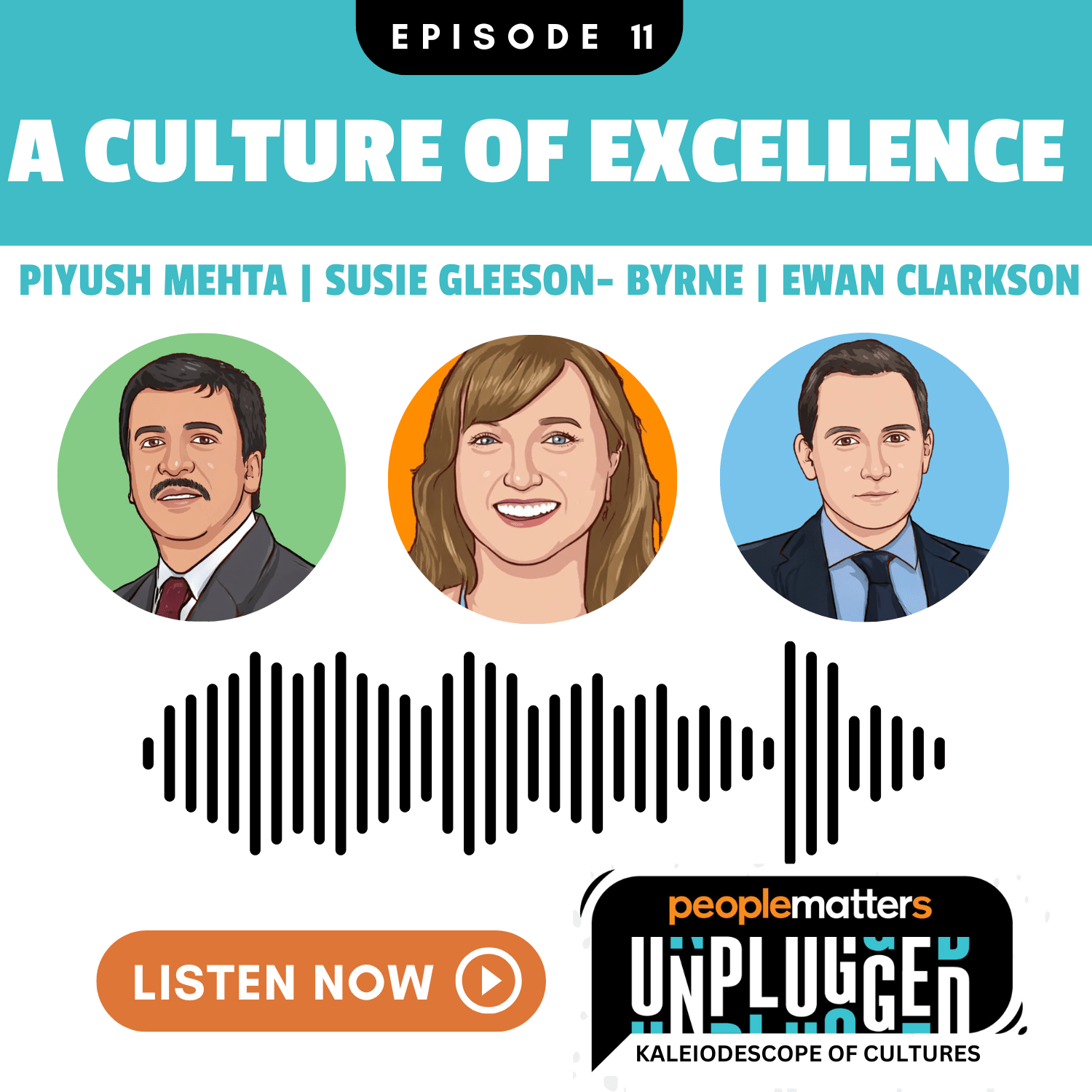 EP 11: A Culture of Excellence