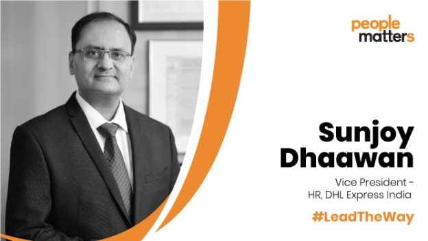 Stay connected to your employees and be aware of ground realities: Sunjoy Dhaawan, VP-HR, DHL Express India