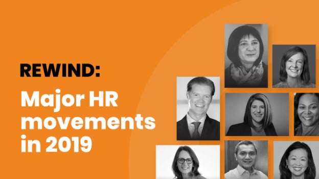 Rewind 2019: Major HR movements in 2019