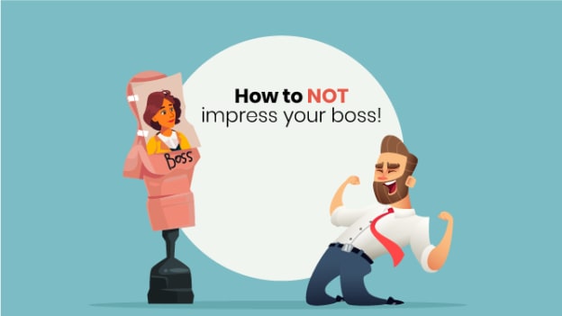 Article How To Not Impress Your Boss — People Matters 