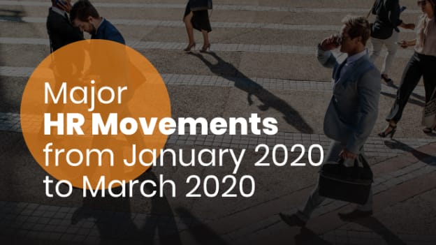 Major HR movements from January 2020 to March 2020