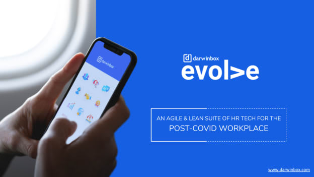 How Darwinbox’s ‘Evol&gt;e’ is helping organizations enable a safe ‘return to work’