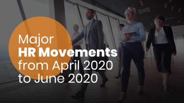 Major HR movements from April 2020 to June 2020