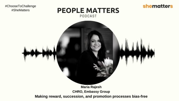 Podcast with Maria Rajesh on making reward, succession, and promotion processes bias-free