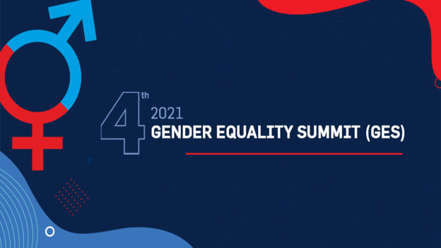 4th Gender Equality Summit 2021 - Day 1 Highlights