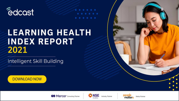 Average Learning Health Index for organizations in India stands at 66 : EdCast Learning Health Index Study 2021