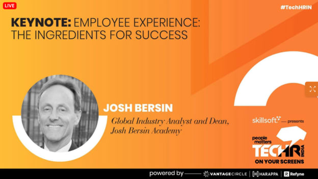 EX is about creating a sense of belonging: Josh Bersin