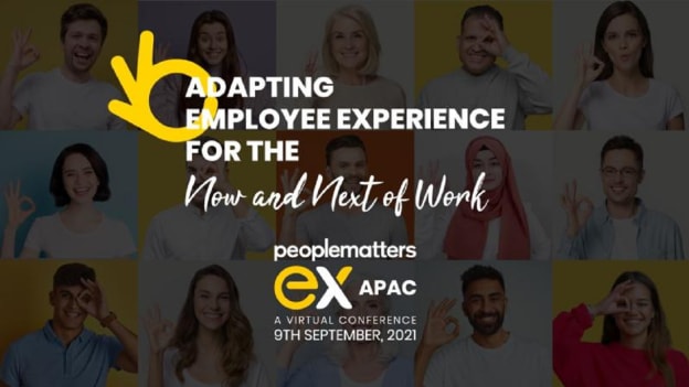 Here’s why you must attend People Matters EX APAC 2021 Here’s why you must attend People Matters EX APAC 2021