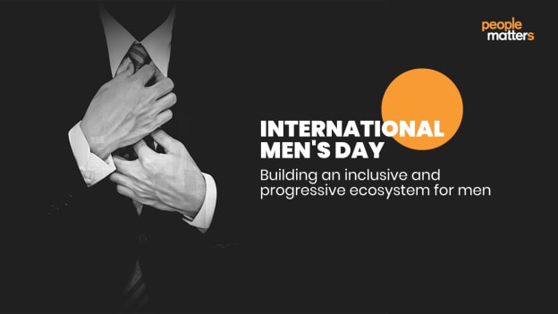 International Men’s Day: An inclusive and progressive ecosystem for men