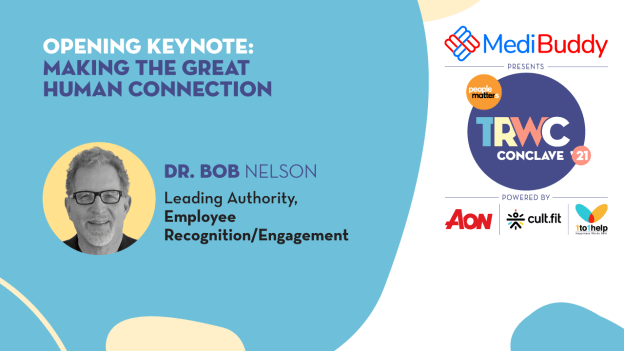 Dr. Bob Nelson on making the great HUMAN connection at work